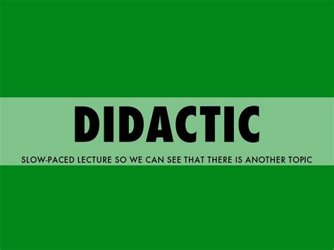 With didactic teaching, it is the student&x27;s job to take notes and listen, answering and giving responses when required. . Didactic etymology